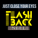 Our Flash Back (Just Close Your Eyes)- Original version