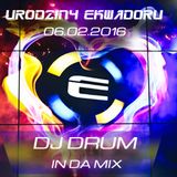Ekwador Manieczki @ 18-ste urodziny 06.02.2016 dj Drum vol.6 Retro Set