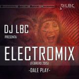 ELECTROMIX - DJ LBC (Febrero 2015)