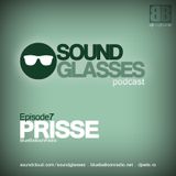 Sound Glasses PODCAST Episode 7 - PRISSE