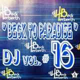Herberth Beck- Beck To Paradise Vol. #16