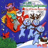A VERY DECENT CHRISTMAS - The DJ Rocky Styles Mix