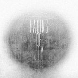 The Fading of Joy (2nd Encounter)