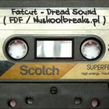 Fatcut - Dread Sound