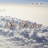 The Soft Tone #2 : In Heaven