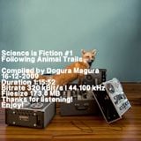 Science is Fiction #1 | Following Animal Trails