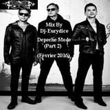 Mix Depeche Mode (Part 2) By Dj-Eurydice (Février 2016)