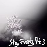 Dex - Stay FROSTY Mixx Pt. 3