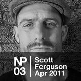 NP03 | Guest mix from Detroit’s Scott Ferguson