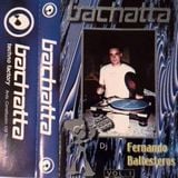 Fernando Ballesteros - Vol.1 Bachatta Techno Factory Cara A (1999)