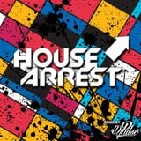 HOUSE ARREST VOLUME ONE - MIXED BY DJPULSE (APRIL 2014)