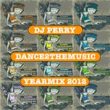 Dance2TheMusic Yearmix 2012