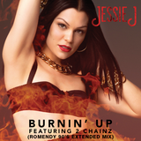 Jessie J Feat 2 Chainz - Burnin Up (Romendy 90's Extended Mix)