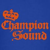 4cr001-My Sound is a Champion Sound