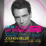 Jochen Miller - Live @ I’m In A State Of Trance (Utrecht, Netherlands) – 27-FEB-2016