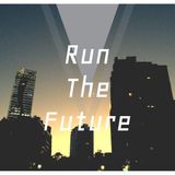 Run The Future By Slamer