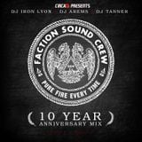 Faction Sound Crew (10 year anniversary mix)