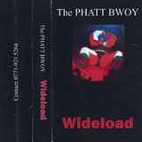 The Phatt Bwoy - Wideload Mixtape