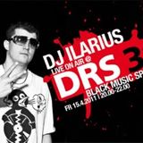 Ilarius live @ Black Music Special, DRS 3, 15th of April 2011