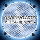 Groovycosta -Rigel Mix 2015-
