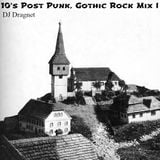 10's Post Punk, Gothic Rock Mix I