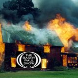 Barry Paul Show 2-17-14 Dream Series pt 1 The House is on Fire