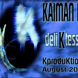 Kaiman DC @ DeliKtessen 2009