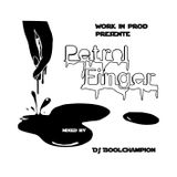 PETROL FINGER - MIXTAPE - BOOLCHAMPION