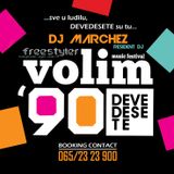 DJ MARCHEZ back to the nineties (90's)