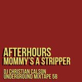 Mommys A Stripper (Dj Christian Calson In The Mix)