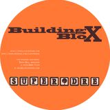 SuperDre presents...Building Blox
