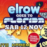 Uto Karem @ Elrow goes to Florida - Singer Mornings - 12.11.2011