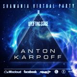 Anton Karpoff - Shamania Virtual Party III ( UPLIFTING Stage )