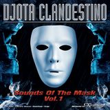 DJota Clandestino - Sounds Of The Mask Vol.1