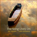 JAZZ - "The Song Lives On" (Joe Sample and Lalah Hathaway)
