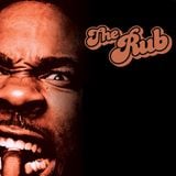 The Rub – August 2012