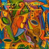 Blues for Nesuhi, A Montreux Adventure