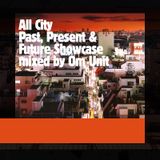 All City Showcase - Mixed by Om Unit (Jan 2010)