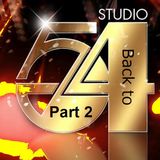 Back To 54 Part 2