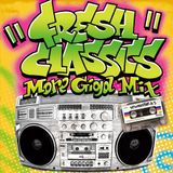 FRESH CLASSICS MORE GIGA MIX mixed by SPIN MASTER A-1