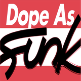 Ethix presents The Dope As Funk Mixtape Vol.2