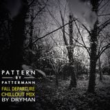 Pattern Fall Departure by DRYMAN