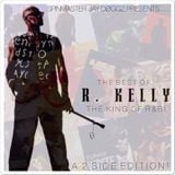 The Best of R. Kelly: The King of R&B! (Side B) (On the Down Low: The Love Making Side)