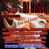 Turn It UP! Sessions 5/20/2013 DJ Hutch