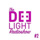 The Deelight Radioshow #2