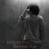 HOLIC Podcast 20 TEMMA-Teje