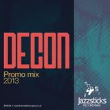 DECON Jazzsticks Promo Mix (Feb 2013)