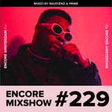Encore Mixshow 229
