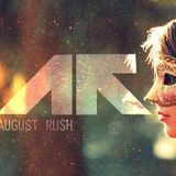 August Rush - August All The Time Show 011 (Pure FM)