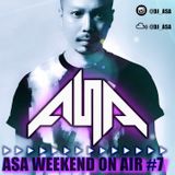 DJ ASA WEEKEND ON AIR #7
